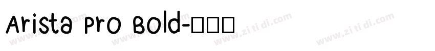 Arista Pro Bold字体转换